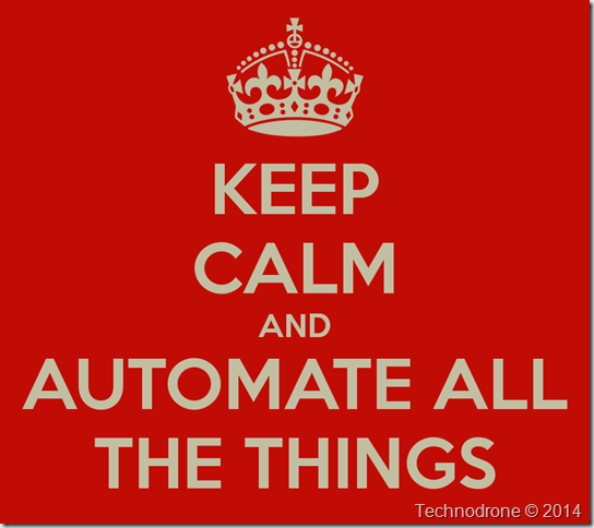 Keep calm and automate